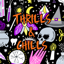Thrills &amp; Chills